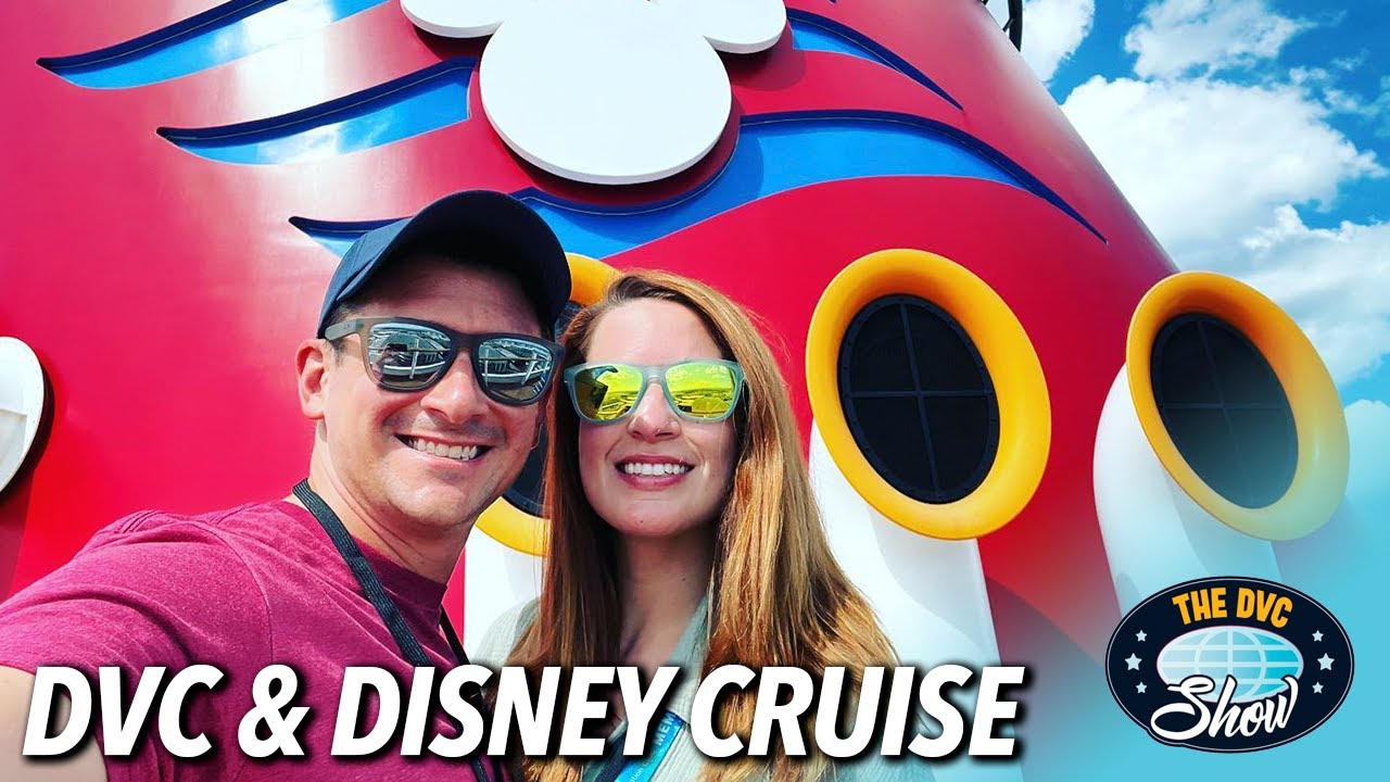 DVC Show The DVC Experience on a Disney Cruise Line Vacation DVC Fan